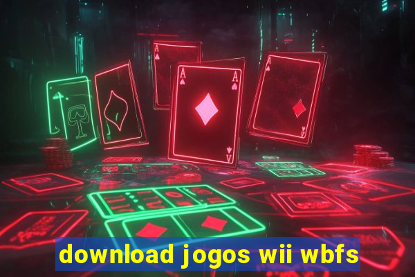 download jogos wii wbfs